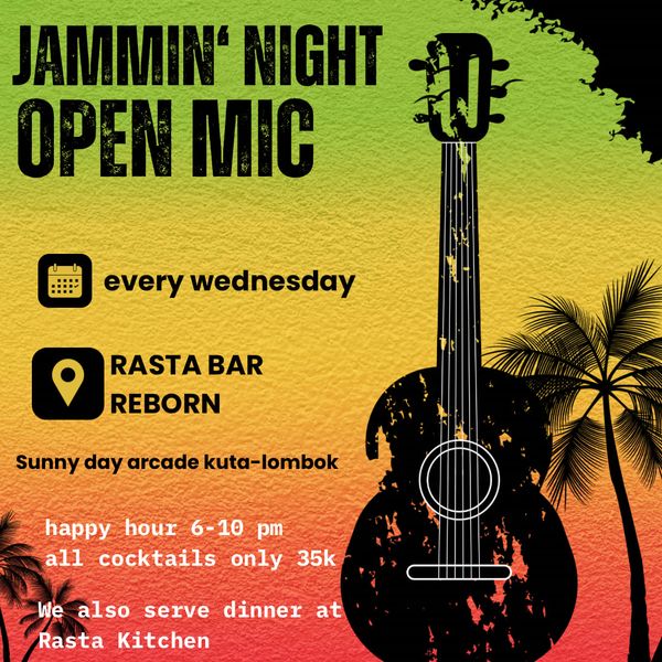 Jammin' Night (Open Mic) at Rasta Bar Reborn