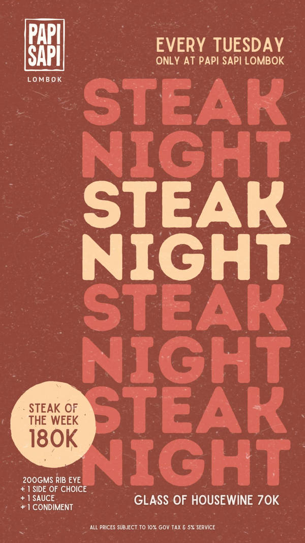 Steak Night at Papi Sapi at Papi Sapi Lombok
