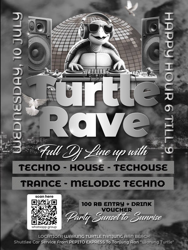 Turtle Rave 10th July 2024 at TURTLE Warung & Bar