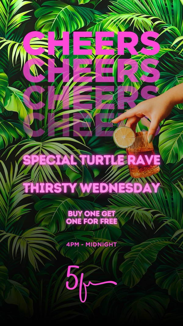 Special Turtle Rave offer thirsty Wednesday Pre-game! at 5 Frenchie’s Creperie