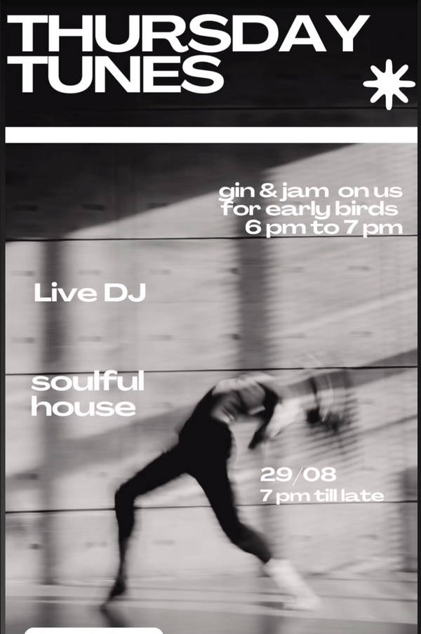 Elamu: Thursday Tunes - Soulful House -29th August 2024 at ELAMU