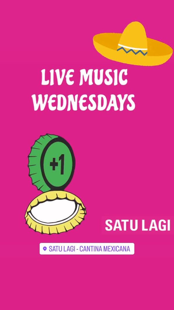 Live Music Wednesday at Cantina Mexicana | Satu Lagi