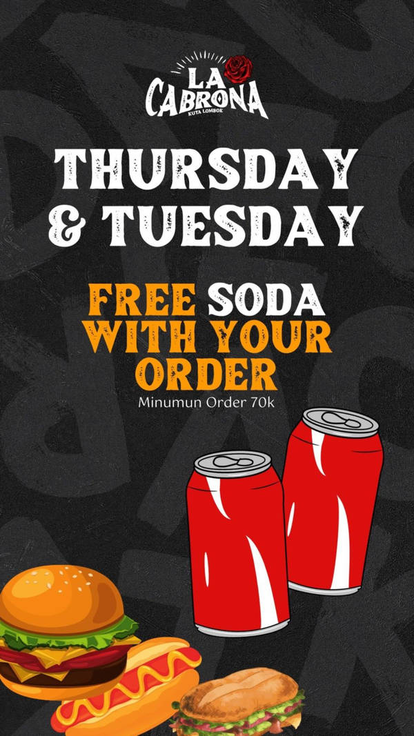 Free Soda with your order at La Cabrona on Thursdays at La Cabrona