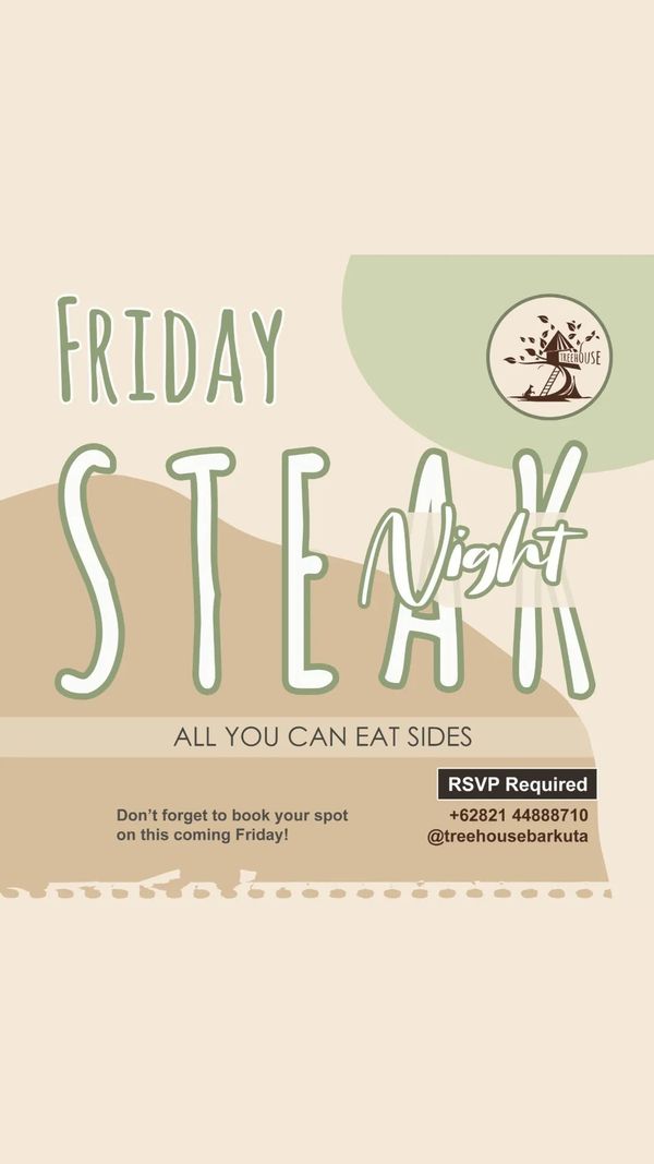 Friday Steak Night at Treehouse Bar & Restaurant