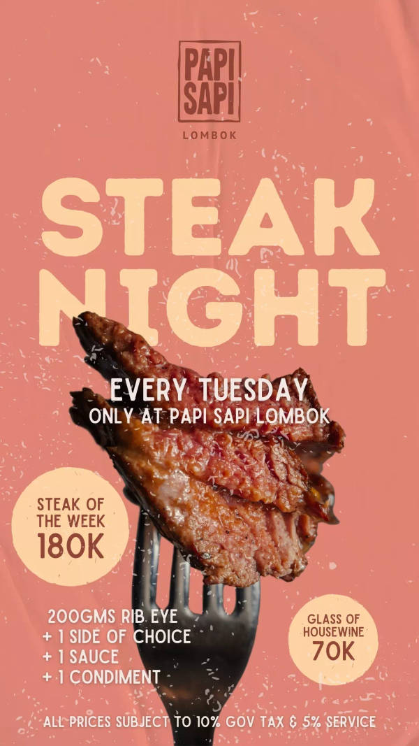 Steak Night at Papi Sapi at Papi Sapi Lombok